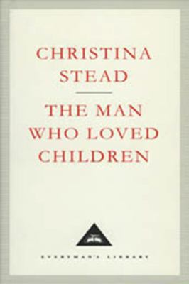 The Man Who Loved Children 1857152077 Book Cover