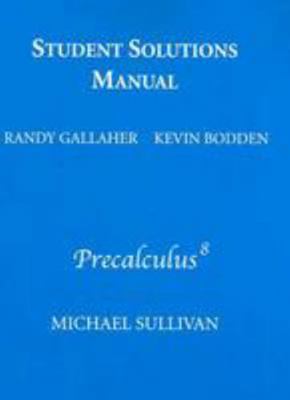 Precalculus 8: Student Solutions Manual 0321628918 Book Cover