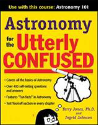 Astronomy for the Utterly Confused B007YXP6LO Book Cover