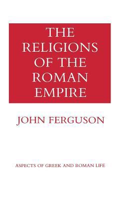 The Religions of the Roman Empire 080140567X Book Cover