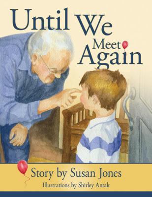 Until We Meet Again 0977820947 Book Cover
