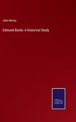 Edmund Burke: A historical Study 3752530995 Book Cover