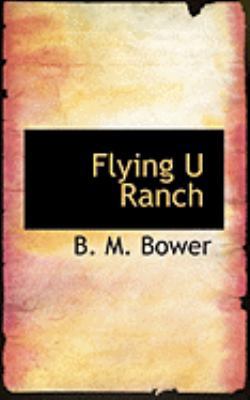 Flying U Ranch 0554948605 Book Cover
