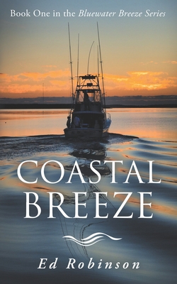 Coastal Breeze: Book One in the Bluewater Breez... 1691065676 Book Cover