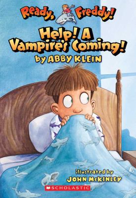 Help! a Vampire's Coming! 1417689870 Book Cover