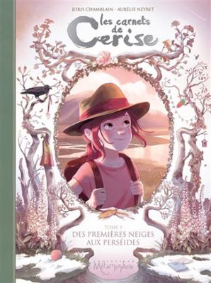 Les Carnets de Cerise T05: Des premières neiges... [French] 2302064925 Book Cover