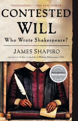 Contested Will: Who Wrote Shakespeare? 1416541632 Book Cover