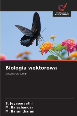 Biologia wektorowa [Polish] 6209045995 Book Cover