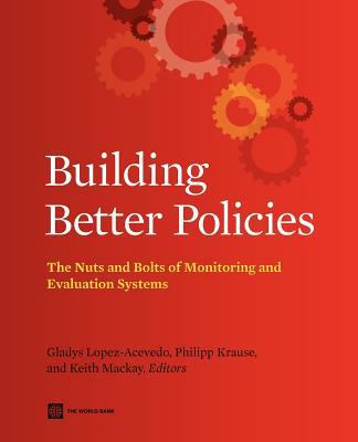 Building Better Policies 0821387774 Book Cover