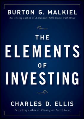 The Elements of Investing 0470528494 Book Cover