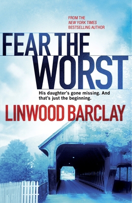 Fear the Worst 0385689586 Book Cover
