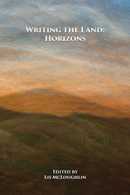 Writing the Land: Horizons 1960293141 Book Cover