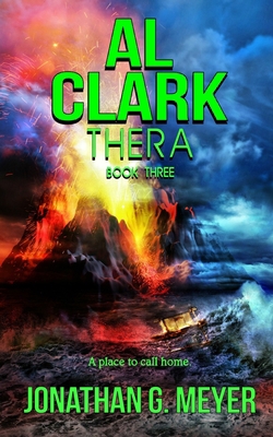 AL CLARK-Thera (Book Three): Thera 1537051989 Book Cover