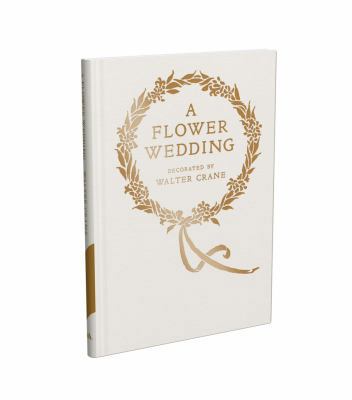 A Flower Wedding: Described by Two Wallflowers B004IZWB6E Book Cover