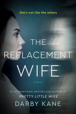 The Replacement Wife: A Novel 0063205416 Book Cover