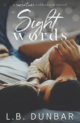 Sight Words: A Sensations Collection Novel 1540880923 Book Cover