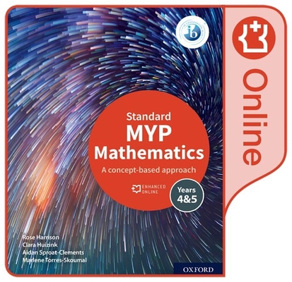 MYP Mathematics 4&5 Standard Enhanced Online Book 1382011024 Book Cover