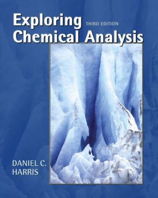 Exploring Chemical Analysis 0716705710 Book Cover