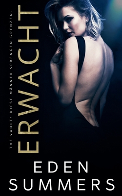 Erwacht [German] 1393574858 Book Cover