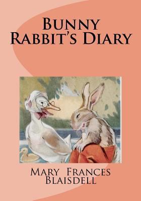 Bunny Rabbit's Diary 1975712706 Book Cover