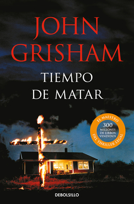 Tiempo de Matar / A Time to Kill [Spanish] 8466360328 Book Cover