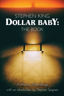 Stephen King - Dollar Baby: The Book            Book Cover