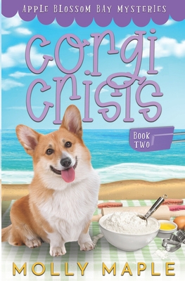 Corgi Crisis: A Small Town Cozy Mystery B0BR9CBQ5L Book Cover