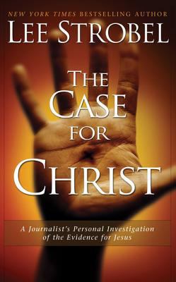 The Case for Christ: A Journalist's Personal In... 0310226554 Book Cover