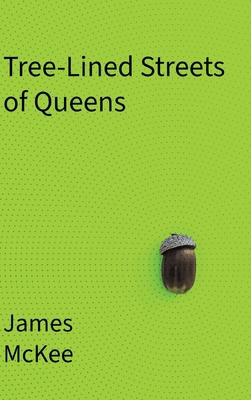 Tree-Lined Streets of Queens B0FVJJD2RX Book Cover