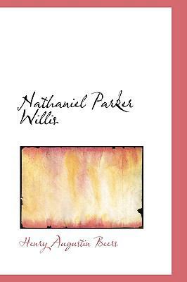 Nathaniel Parker Willis 1103674188 Book Cover