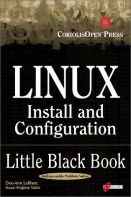 Linux Install and Configuration 1576104893 Book Cover
