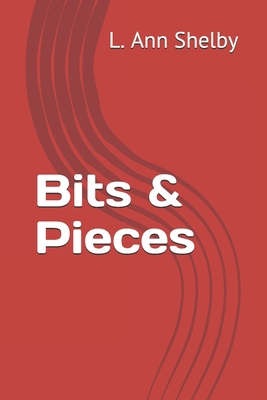 Bits & Pieces B08VCN6HLK Book Cover