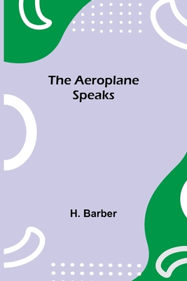 The Aeroplane Speaks 9354845215 Book Cover