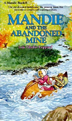 Mandie and the Abandoned Mine 0785744835 Book Cover