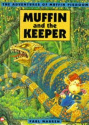 The Adventures of Muffin Pigdom : Muffin and th... 0749729619 Book Cover