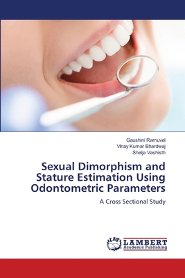 Sexual Dimorphism and Stature Estimation Using ... 6208012449 Book Cover