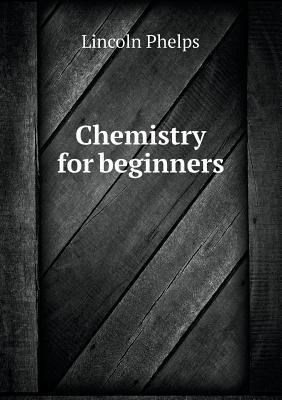 Chemistry for beginners 5518787065 Book Cover