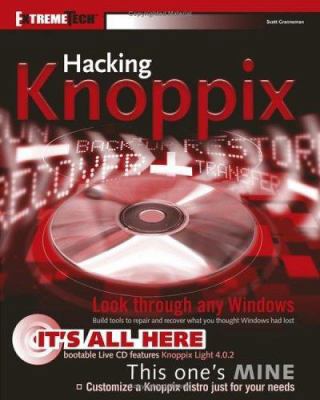 Hacking Knoppix [With CDROM] 0764597841 Book Cover