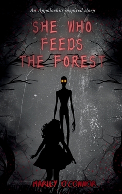 She Who Feeds The Forest [Large Print] B0HF41SP8C Book Cover