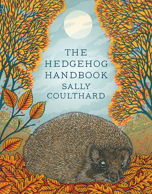 The Hedgehog Handbook 1788540344 Book Cover