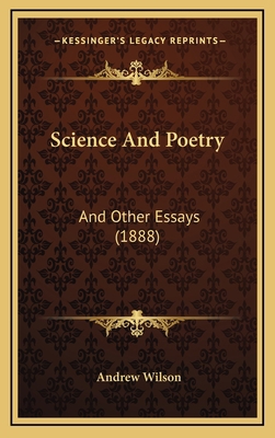 Science And Poetry: And Other Essays (1888) 1168747937 Book Cover