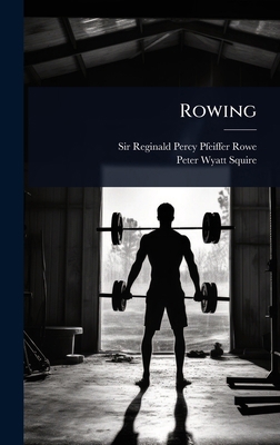 Rowing 1024858464 Book Cover