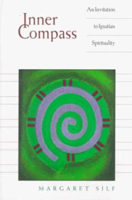 Inner Compass: An Invitation to Ignatian Spirit... 0829413669 Book Cover