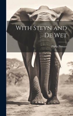 With Steyn and De Wet 1019614021 Book Cover