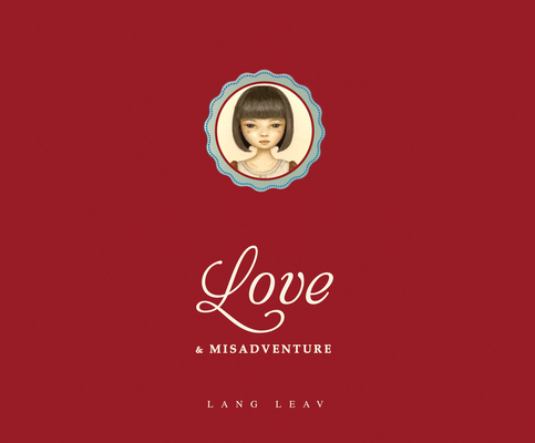 Love & Misadventure 1682620565 Book Cover