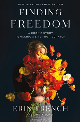 Finding Freedom: A Cook's Story; Remaking a Lif... 1250312353 Book Cover