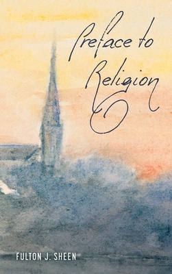 Preface to Religion 1684930251 Book Cover