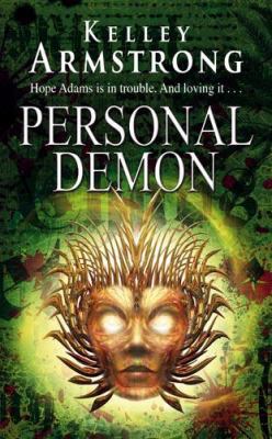 Personal Demon. Kelley Armstrong 1841496952 Book Cover