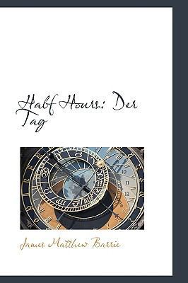 Half Hours: Der Tag 1103697285 Book Cover