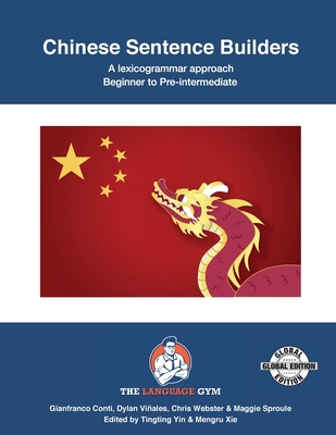 Chinese Sentence Builders - A Lexicogrammar app... [Chinese] 3949651160 Book Cover